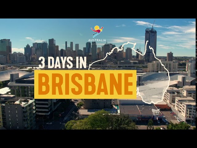 Three Days in Brisbane | City Guides | Tourism Australia